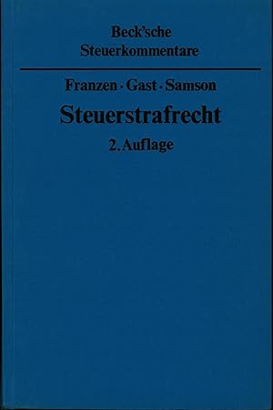 Immagine del venditore per Steuerstrafrecht mit Steuerordnungswidrigkeiten. 2. Auflage"Kommentar zu den  369-384 AO 1977," venduto da Antiquariat Kastanienhof