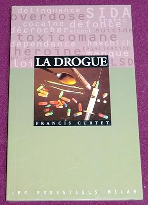 Image du vendeur pour LA DROGUE mis en vente par LE BOUQUINISTE