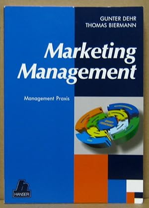 Marketing-Management. (Reihe Management Praxis)