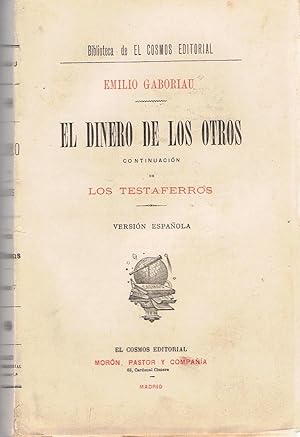 Seller image for EL DINERO DE LOS OTROS. Continuacin de Los Testaferros for sale by Librera Torren de Rueda