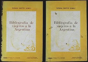 Bibliografía de viajeros a la Argentina [2 Tomos]