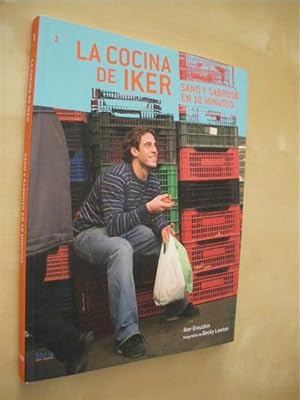 Seller image for LA COCINA DE IKER, 1. SANO Y SABROSO EN 10 MINUTOS for sale by LIBRERIA TORMOS