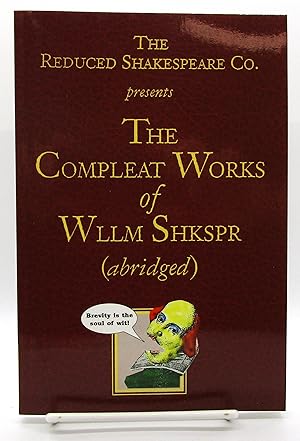 Seller image for Reduced Shakespeare Co. presents The Compleat Works of Wllm Shkspr (abridged) for sale by Book Nook
