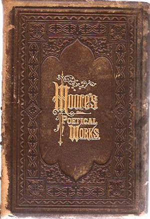 Seller image for The Poetical Works of Thomas Moore, with the Life of the Author for sale by Hedgehog's Whimsey BOOKS etc.