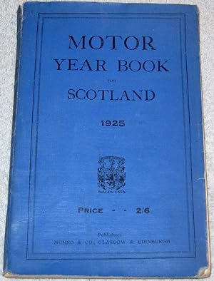 Motor Year Book for Scotland. 1925