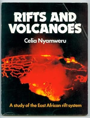 RIFTS AND VOLCANOES: A Study of the East African Rift System