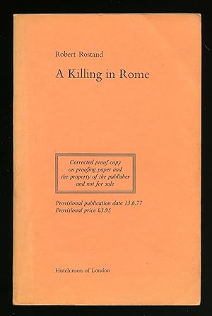 Bild des Verkufers fr A Killing in Rome: Corrected Proof Copy of the First Edition zum Verkauf von Little Stour Books PBFA Member