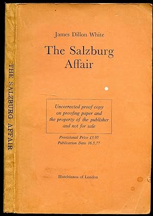 Bild des Verkufers fr The Salzburg Affair: Uncorrected Proof Copy of the First Edition zum Verkauf von Little Stour Books PBFA Member
