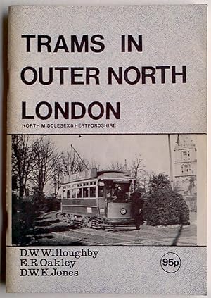 Trams in Outer North London: A Pictorial Souvenir (Paperback Booklet)