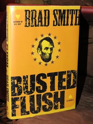Seller image for Busted Flush " Signed " for sale by Bodacious Books