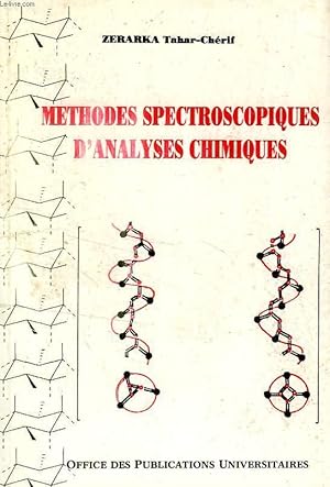 Bild des Verkufers fr METHODES SPECTROSCOPIQUES D'ANALYSES CHIMIQUES zum Verkauf von Le-Livre