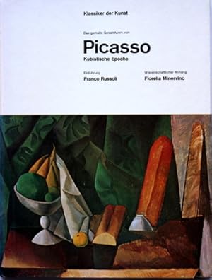 Bild des Verkufers fr Das gemalte Gesamtwerk von Picasso. Kubistische Periode. Einfhrung: Franco Russoli. Wissenschaftlicher Anhang: Fiorella Minervino zum Verkauf von Galerie Joy Versandantiquariat  UG (haftungsbeschrnkt)