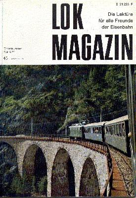 Seller image for Lok Magazin , 45, Dezember 1970. Die Lektre fr alle Freunde der Eisenbahn. for sale by Galerie Joy Versandantiquariat  UG (haftungsbeschrnkt)