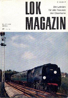 Image du vendeur pour Lok Magazin , 41, April 1970. Die Lektre fr alle Freunde der Eisenbahn. mis en vente par Galerie Joy Versandantiquariat  UG (haftungsbeschrnkt)