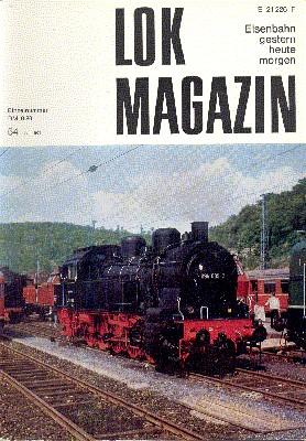 Seller image for Lok Magazin , 54, Juni 1972. Eisenbahn gestern, heute, morgen. for sale by Galerie Joy Versandantiquariat  UG (haftungsbeschrnkt)