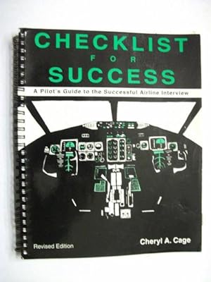 Checklist for Success: A Pilot's Guide to the Successful Airline Interview