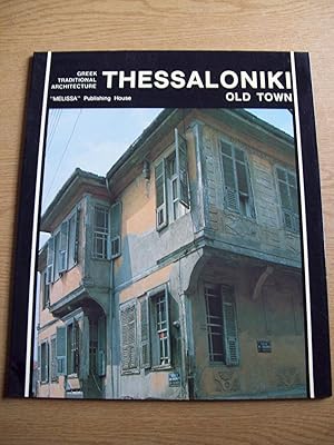 Seller image for Thessaloniki: Old Town for sale by Rodney Rogers