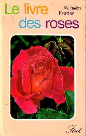 Le livre des roses