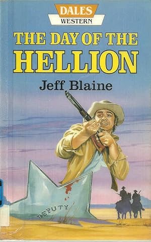Seller image for The Day of the Hellion [Large Print] for sale by The Book Junction