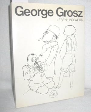 Seller image for George Grosz (Leben und Werk) for sale by Antiquariat Zinnober