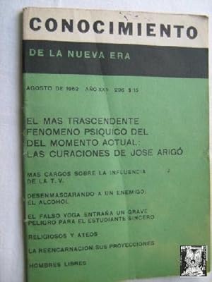 CONOCIMIENTO DE LA NUEVA ERA. Nº 296. 1962. Las curaciones de José Arigó