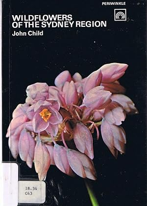 Bild des Verkufers fr Wildflowers of the Sydney Region zum Verkauf von Book Booth