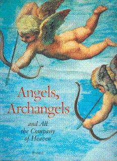 Bild des Verkufers fr Angels, Archangels and All the Company of Heaven zum Verkauf von LEFT COAST BOOKS