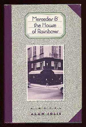 Bild des Verkufers fr Mercedes and the House of Rainbows zum Verkauf von Between the Covers-Rare Books, Inc. ABAA
