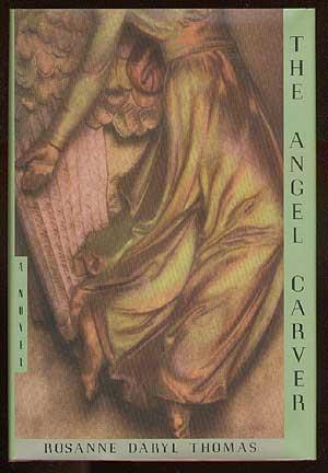 Immagine del venditore per The Angel Carver venduto da Between the Covers-Rare Books, Inc. ABAA
