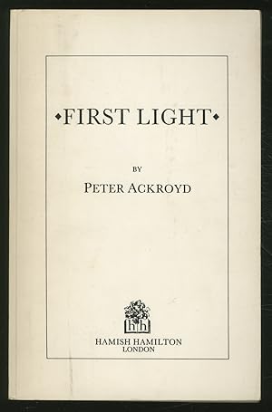 Bild des Verkufers fr First Light zum Verkauf von Between the Covers-Rare Books, Inc. ABAA