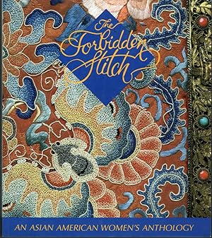 The Forbidden Stitch: An Asian American Women's Anthology