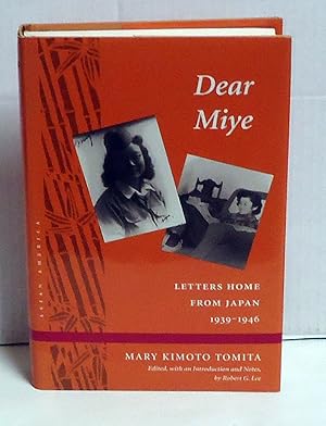 Dear Miye: Letters Home from Japan, 1939-1946