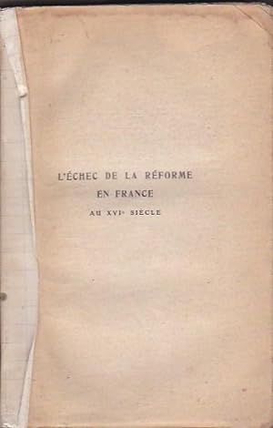 Bild des Verkufers fr L chec de la rforme en France au XVIe sicle zum Verkauf von LIBRERA GULLIVER
