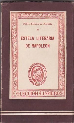 Imagen del vendedor de Estela literaria de Napoleon a la venta por LIBRERA GULLIVER