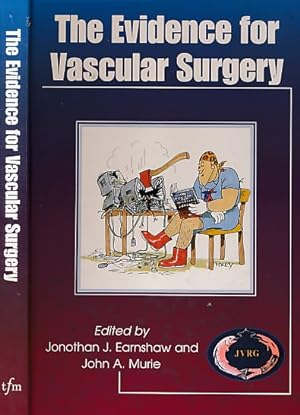 Imagen del vendedor de The Evidence for Vascular Surgery a la venta por Barter Books Ltd