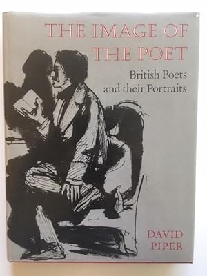 Bild des Verkufers fr The Image of the Poet : British Poets and Their Portraits zum Verkauf von THE BOOKSNIFFER