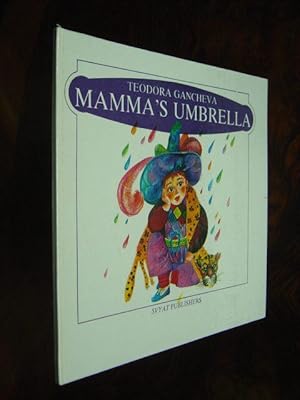 Bild des Verkufers fr Mamma's Umbrella. Pictorial book. All pages illustrated. zum Verkauf von Antiquariat Tarter, Einzelunternehmen,