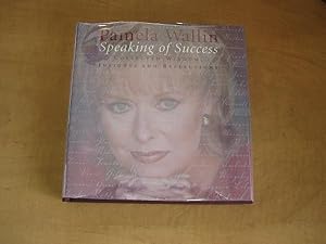 Imagen del vendedor de Speaking of Success : Collected Wisdom, Insights and Reflections a la venta por By The Lake Books