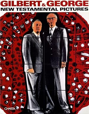 Imagen del vendedor de Gilbert & George: New Testamental Pictures a la venta por Vincent Borrelli, Bookseller