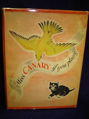 Seller image for Miss Canary, If You Please for sale by Gil's Book Loft