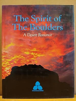 Image du vendeur pour The Spirit of the Boulders: A Desert Romance mis en vente par H.S. Bailey