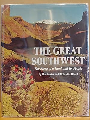 Seller image for The Great Southwest: The Story of a Land and Its People for sale by H.S. Bailey