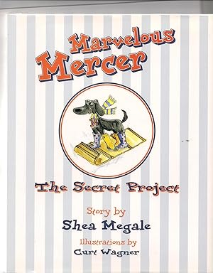 Seller image for Marvelous Mercer-The Secret Project for sale by Beverly Loveless