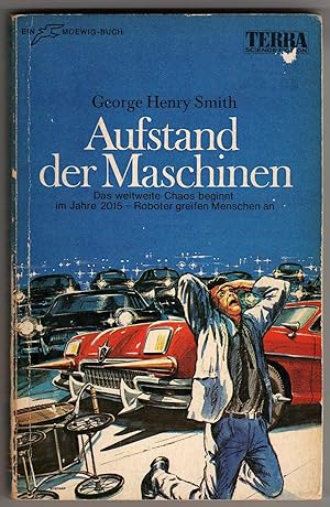Immagine del venditore per Aufstand der Maschinen ["The Revolt of the Machines" AKA "The Four Day Weekend"] venduto da Cameron-Wolfe Booksellers