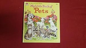 Seller image for MY LITTLE BOOK OF PETS for sale by Betty Mittendorf /Tiffany Power BKSLINEN
