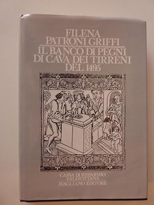 Seller image for IL BANCO DI PEGNI DI CAVA DEI TIRRENI DEL 1495 - CASSA DI RISPARMIO SALERNITANA" for sale by Historia, Regnum et Nobilia