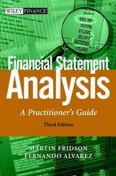 Financial Statement Analysis: A Practitioner's Guide