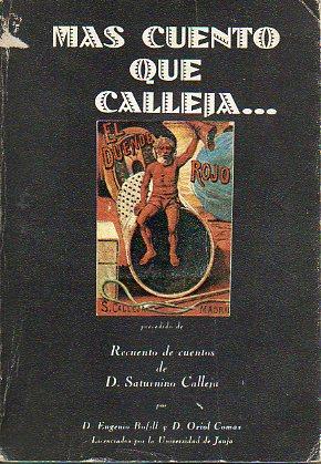 Imagen del vendedor de MS CUENTO QUE CALLEJA. Precedido de Recuento de Cuentos de D. . por D. Eugenio Bofill y D. Oriol Comas. Vol. 1. 2 ed. Trad. a la venta por angeles sancha libros