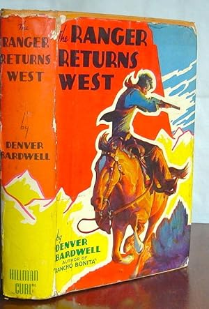 Imagen del vendedor de The Ranger Returns West a la venta por Canford Book Corral