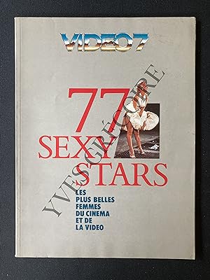 Seller image for 77 SEXY STARS-LES PLUS BELLES FEMMES DU CINEMA ET DE LA VIDEO for sale by Yves Grgoire